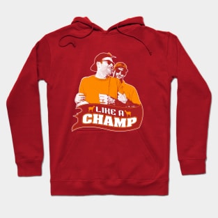 Like A Champ Hoodie